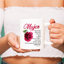 Load image into Gallery viewer, Mujer Dios Te Hizo Delicada Como Una Flor Y Fuerte-Mug - Coffee Mug - White
