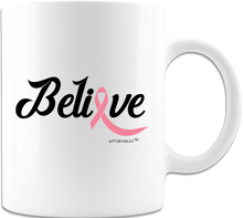Load image into Gallery viewer, Believe -Faith -Strength -Mug -White  Coffee Mug  -Breast Cancer
