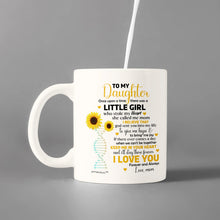 Load image into Gallery viewer, To My Daughter Once Upon A Time there was a Little Girl With Love Mom-White Coffee Mug - Gifts for daughter Birthday -Christmas-Mother&#39;s day -Holidays -Gifts for All Occasion .
