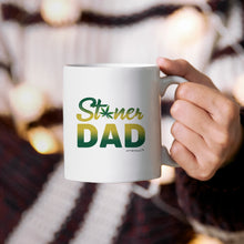 Load image into Gallery viewer, Stoner Dad -Funny Coffee Mug
