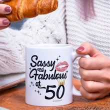 Load image into Gallery viewer, Fifty and Fabulous -Coffee Mugs- White- 50 Birthday -Sassy and Fabulous at  50 years- Celebrate 50 years.
