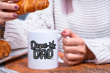 Load image into Gallery viewer, Novelty Coffee Mug -Dope Dad - For Dad -Father -Funny - Coffee Mug
