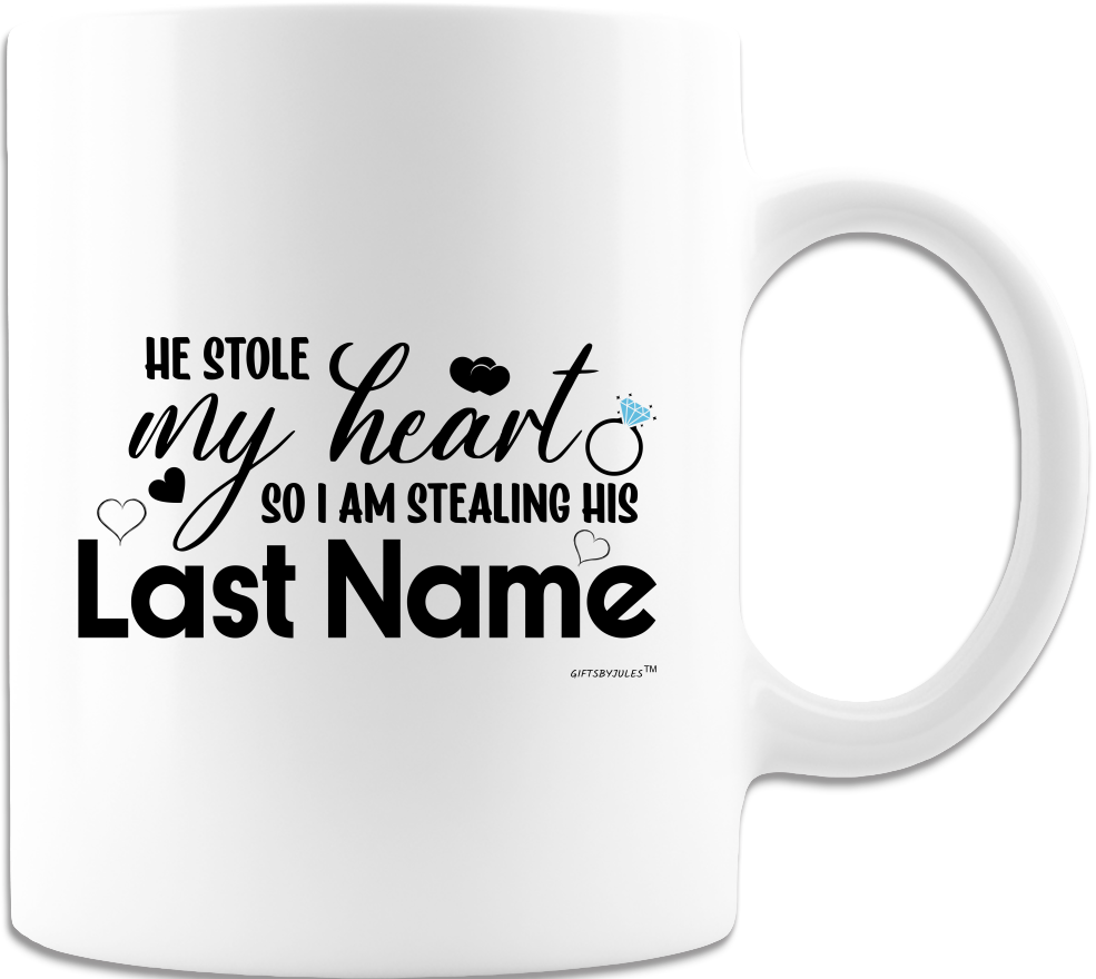 He Stole My Heart -Novelty Coffee Mugs -Gifts For All Occasion