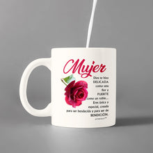 Load image into Gallery viewer, Mujer Dios Te Hizo Delicada Como Una Flor Y Fuerte-Mug - Coffee Mug - White
