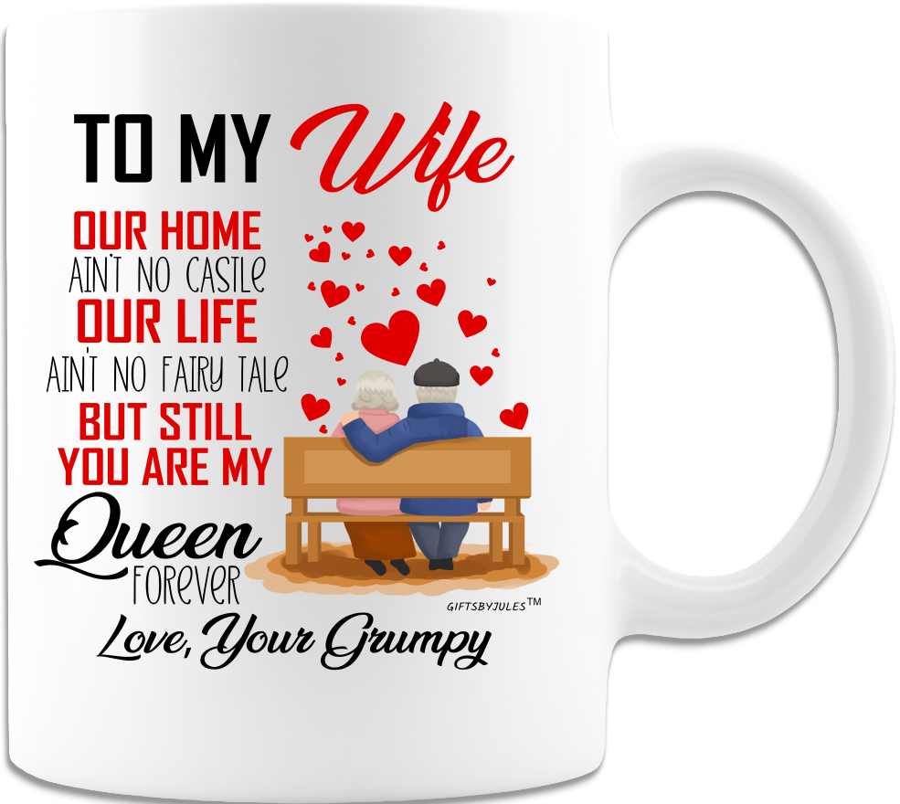 To My Wife-From Your Grumpy Husband -Funny Coffee Mugs -Gifts for Valentines day -All Occasion