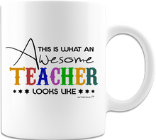 Load image into Gallery viewer, This is what an Awesome Teacher Looks Like -White Coffee Mug-Cups -Best teacher ever
