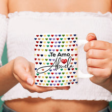 Load image into Gallery viewer, Te Amo Abuela -Coffee Mug- White Cup -Birthday, Christmas, Mothers day ,to the best Abuela Ever .
