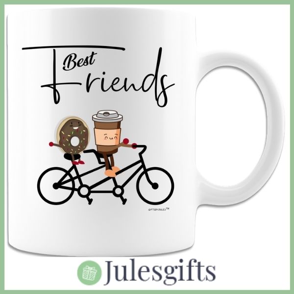 Best Friends - Coffee Mug  Novelty -Gift For Any Occasion .