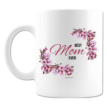 Load image into Gallery viewer, Best Mom Ever -White Coffee Mug Novelty -Gift For Any Occasion .
