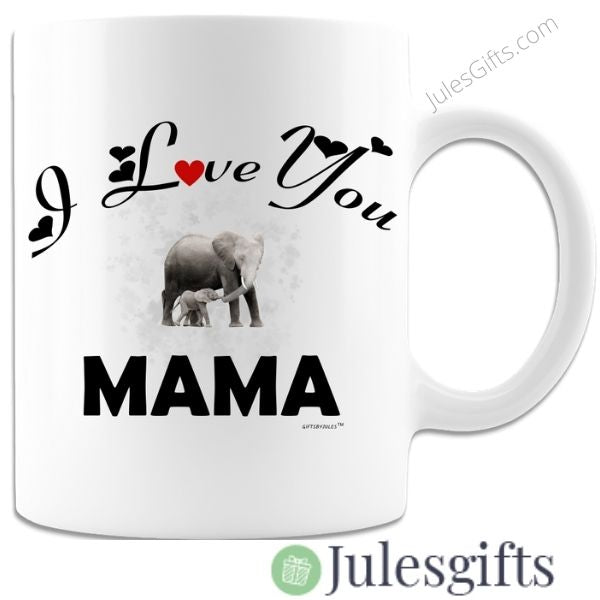 I Love you Mama- White-Coffee Mug -Gifts for Mother's day -Birthday -Christmas
