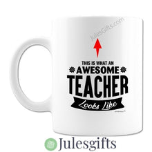 Load image into Gallery viewer, This is What An Awesome Teacher Looks Like -Gift For Teacher -Novelty  Coffee Mug
