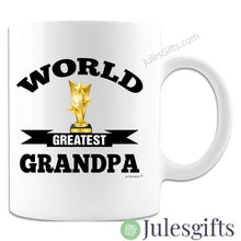 Load image into Gallery viewer, World Greatest Grandpa Coffee Mug  Novelty Gift For Any Occasion .
