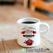 Load image into Gallery viewer, La Mejor Abuela Del Mundo Coffee Mug  Novelty Gift For Any Occasion .
