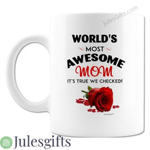 Load image into Gallery viewer, World Most Awesome Mom  Coffee Mug  Novelty Gift For Any Occasion
