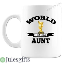 Load image into Gallery viewer, World Greatest Aunt - Coffee Mug  Novelty Gift For Any Occasion .
