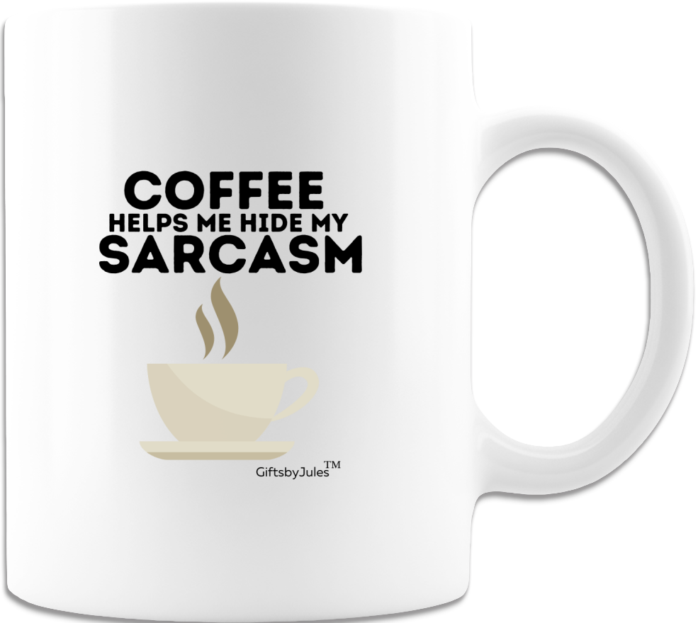 Coffee Helps Me Hide My Sarcasm - Coffee Mug - Funny Coffee Mugs- For Office -Co-Worker- Colleague -Office -Work -Funny Gift For All Occasion