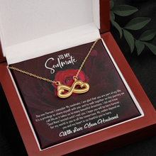 Load image into Gallery viewer, (To My Soulmate)- With Love Your Husband -Heart-shaped infinity Symbol Necklace
