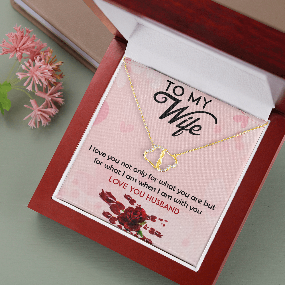 To My Wife- I will Forever Love You - Everlasting Heart Necklace