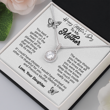 Load image into Gallery viewer, For Mom-On Mother&#39;s day -Eternal Hope Necklace -Love Your daughter
