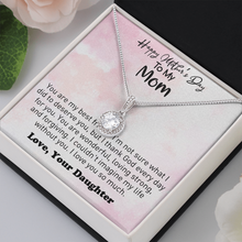 Load image into Gallery viewer, To Mom-With Love Your daughter-Eternal Hope Necklace for Mom On Mother&#39;s day
