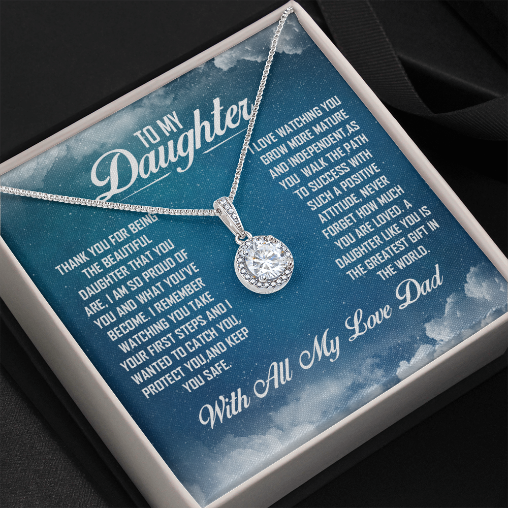 To My Daughter-With All My Love Dad- Eternal Hope Necklace