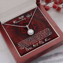 Load image into Gallery viewer, To My Amazing Girl - With All My Love -Eternal Hope Necklace
