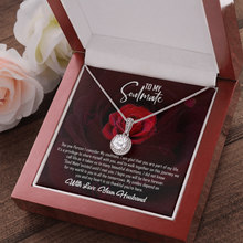 Load image into Gallery viewer, To My Soulmate- With Love Your Husband -Eternal Hope Necklace
