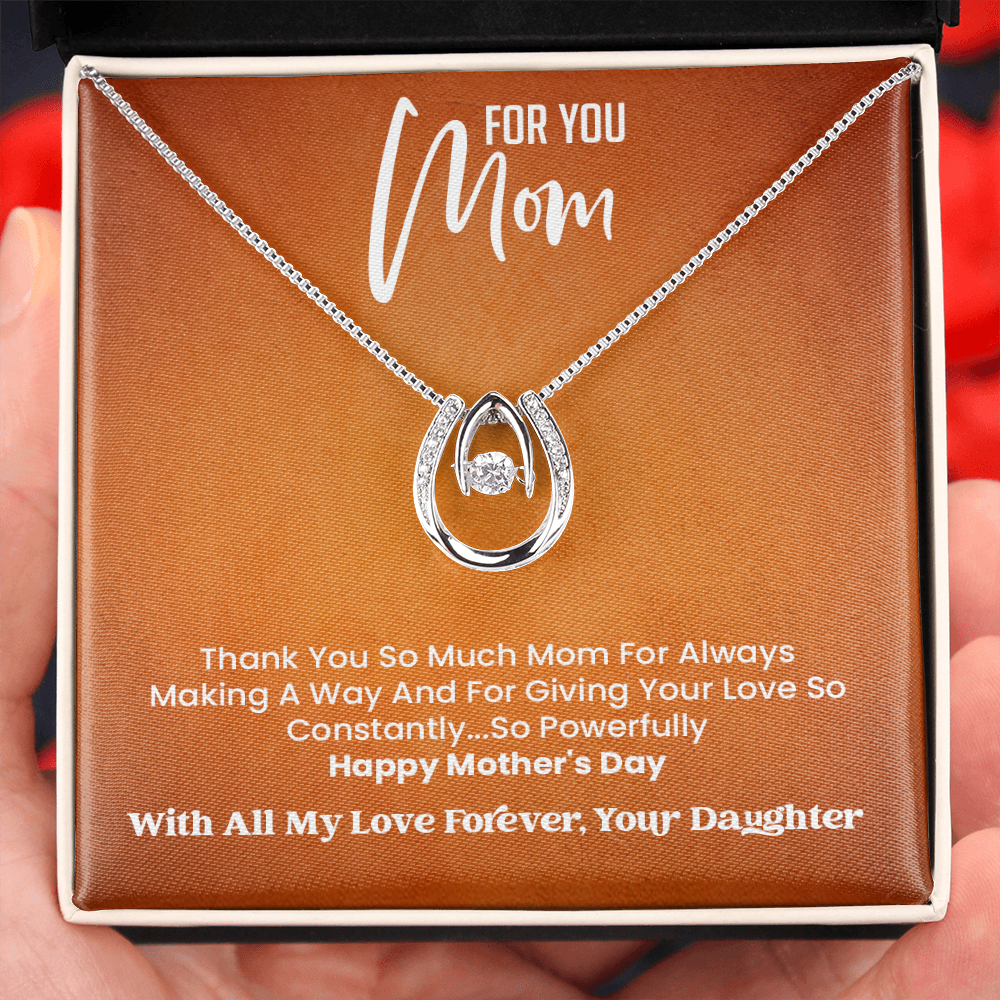 Happy Mother's day -Lucky Pendant Necklace for My Mother -From your Daughter With Love