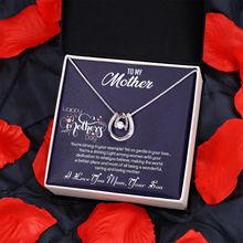 Load image into Gallery viewer, Lucky Pendant Necklace -To My Mother on Mother&#39;s day -Love Your Son
