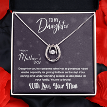 Load image into Gallery viewer, To My Daughter on Mother&#39;s day- From Your Mom - Lucky Charm Pendant Necklace
