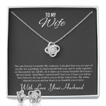 Load image into Gallery viewer, To My Wife-With love -Your Husband- Love Knot Earring And Necklace set
