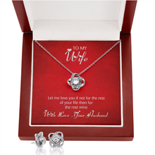 Load image into Gallery viewer, Love Knot -Earring and Necklace Set-To My Wife With Love Your Husband
