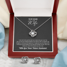 Load image into Gallery viewer, To My Future Wife- With Love Your Future Husband-Love Knot Earring And Necklace Set
