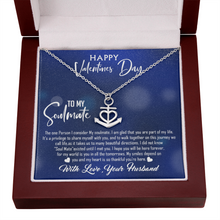 Load image into Gallery viewer, Happy Valentine Day-To My Soulmate-With Love Your Husband-Anchor Necklace
