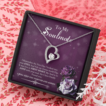 Load image into Gallery viewer, To My Soulmate-I will Love You Forever And Always -Forever Love Necklace
