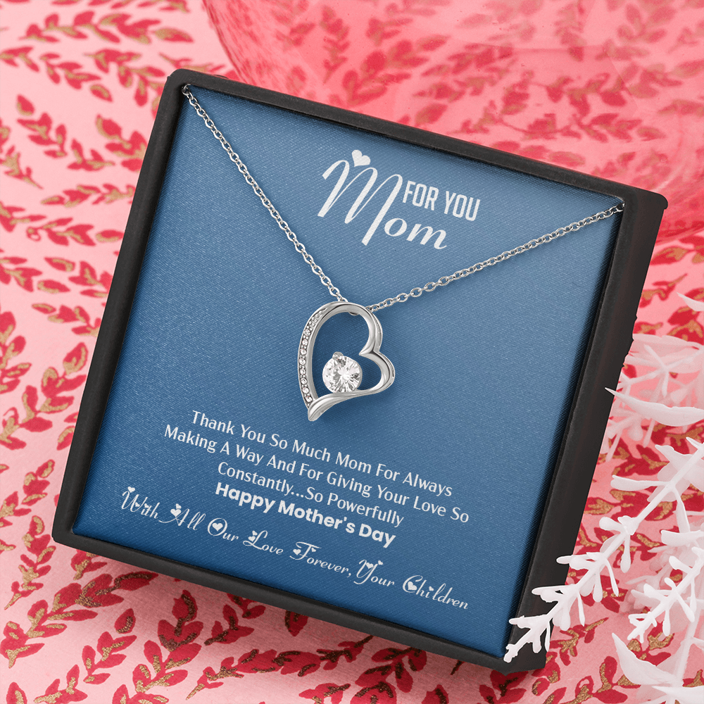 Happy Mother's day -From your Loving Children -Forever Love Necklace