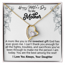 Load image into Gallery viewer, Forever Love Necklace -For my Mother -I Love you always Your daughter -Happy Mother&#39;s day
