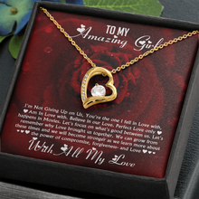 Load image into Gallery viewer, To My Amazing Girl -With All My Love Forever -Forever Love Necklace
