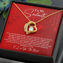 Load image into Gallery viewer, To My Soulmate- I Love You This Much - Forever Love Necklace
