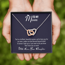 Load image into Gallery viewer, To My Mom -With Love Your Daughter -Two Hearts Interlocking Necklace
