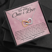 Load image into Gallery viewer, To The One I Love - On That Day WE Met I Fell In Love - With Love -Two Hearts Never-Ending Love Necklace
