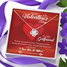 Load image into Gallery viewer, Happy Valentines Day - To My Girlfriend -I Love You so Much -Love Knot Necklace
