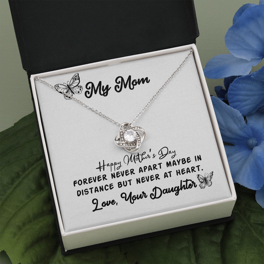My Mom -Happy Mothers day -Love Knot Necklace- With Love your Daughter