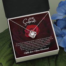 Load image into Gallery viewer, To My Soulmate -With Love Your Husband - Love Knot Necklace
