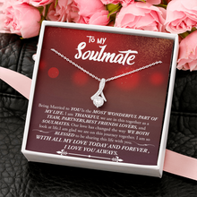 Load image into Gallery viewer, To My Soulmate -My Wife -I will Always Love You- Alluring Necklace
