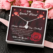 Load image into Gallery viewer, To MY Special Friend -Happy Valentines- With All My Love -Alluring Necklace
