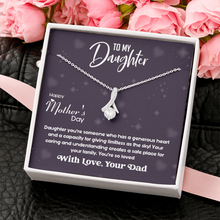 Load image into Gallery viewer, Happy Mother&#39;s day To My Daughter With Love Dad -Alluring Beauty Necklace
