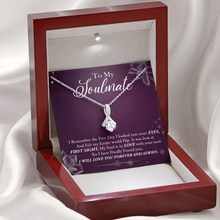Load image into Gallery viewer, To My Soulmate -My Wife - My Best Friend -My Partner- With Love- Alluring Necklace
