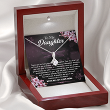 Load image into Gallery viewer, To My Daughter- With All My Love Mom - Alluring Beauty Necklace
