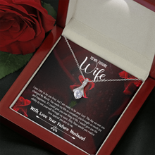Load image into Gallery viewer, To My future Wife-With Love Your Future Husband -Alluring Necklace
